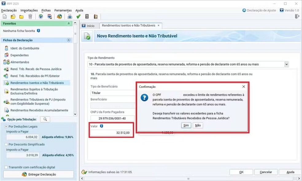 Como declarar isenção sobre aposentadoria: caixa de diálogo avisa quando valor ultrapassar limite isento — Foto: Reprodução