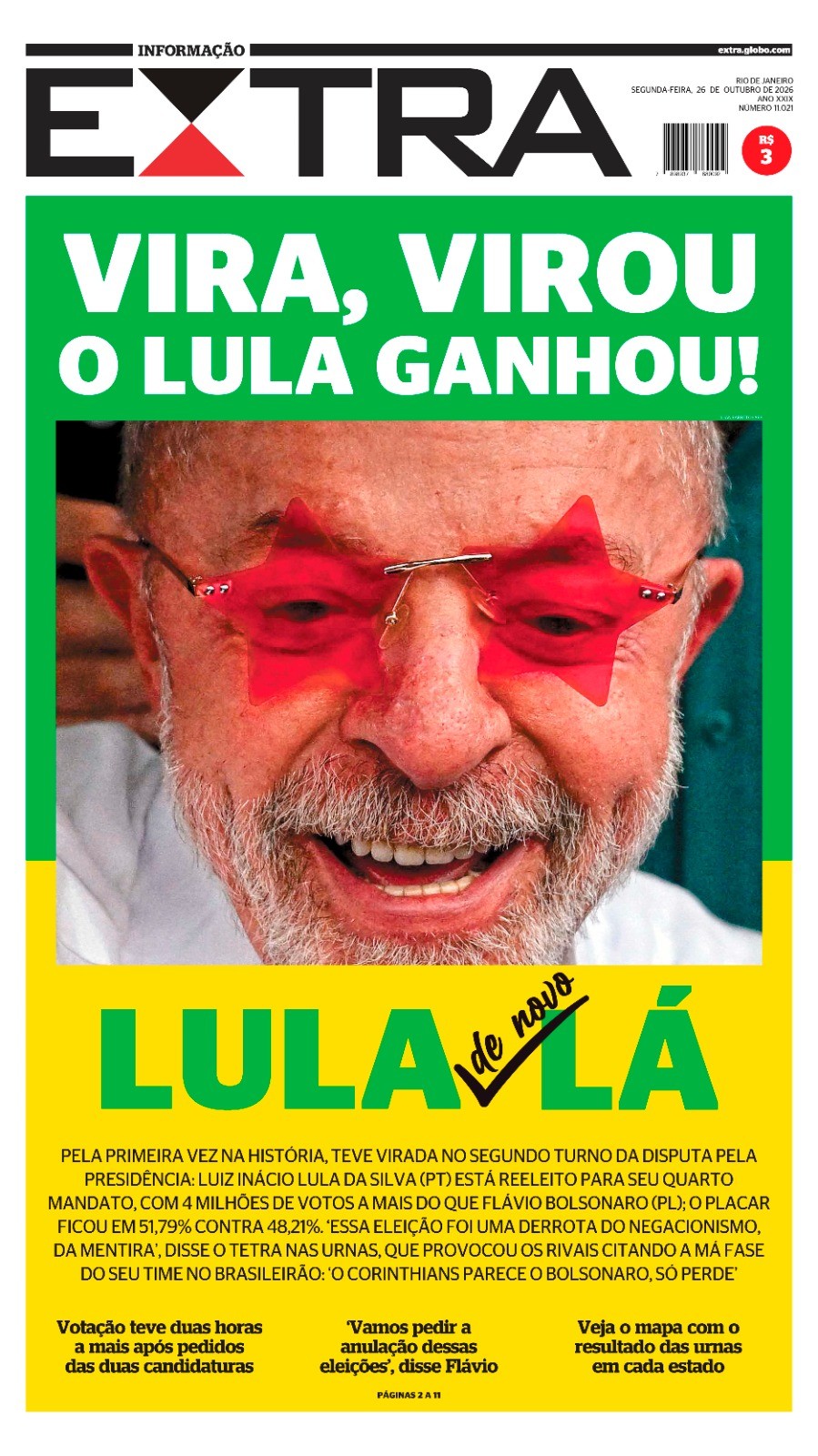 Edição do EXTRA sobre a vitória de Lula voltará às bancas neste sábado, e capa será reproduzida no jornal de domingo