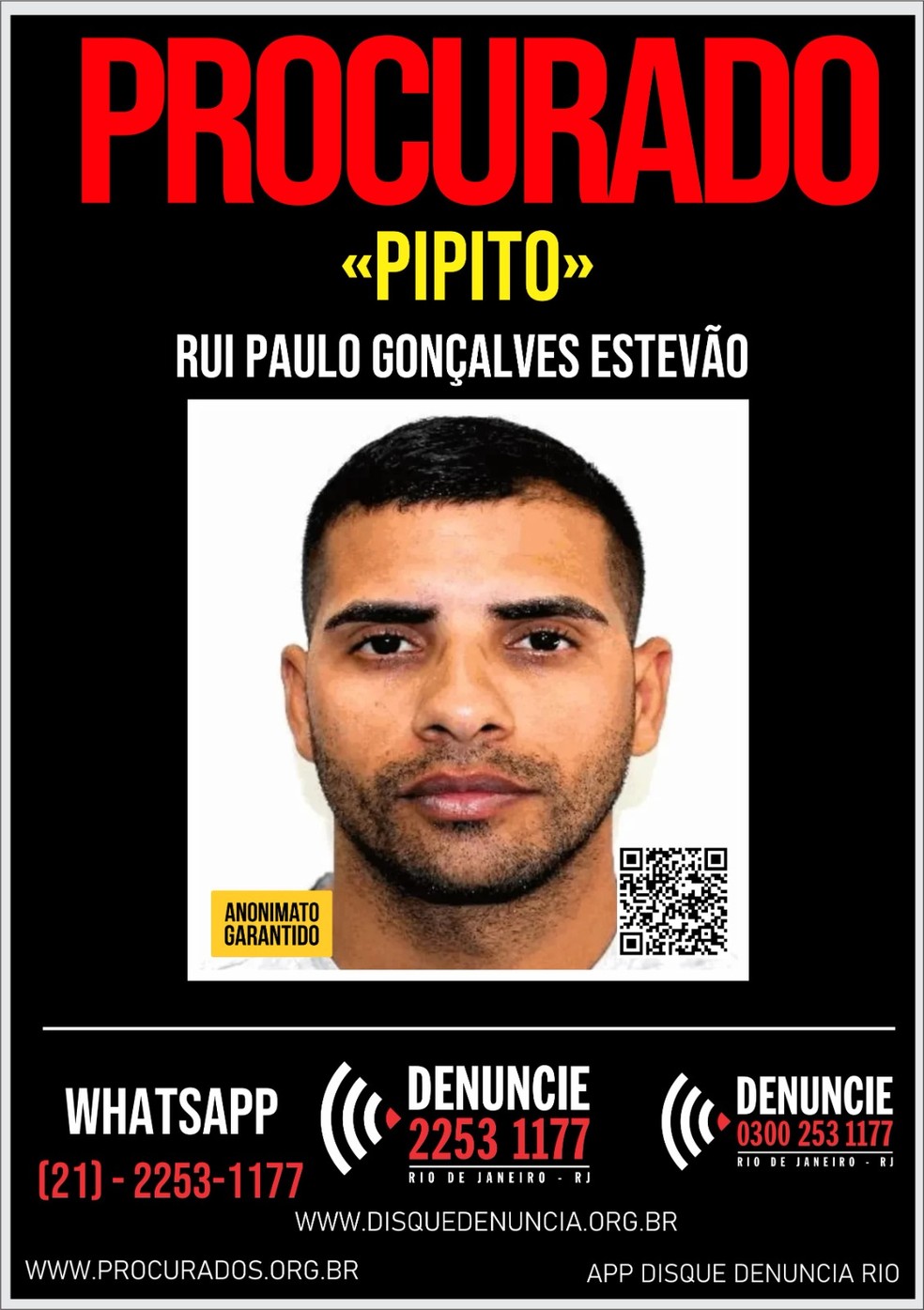 Pipico é considerado foragido da Justiça — Foto: Reprodução Cartaz procurados RJ