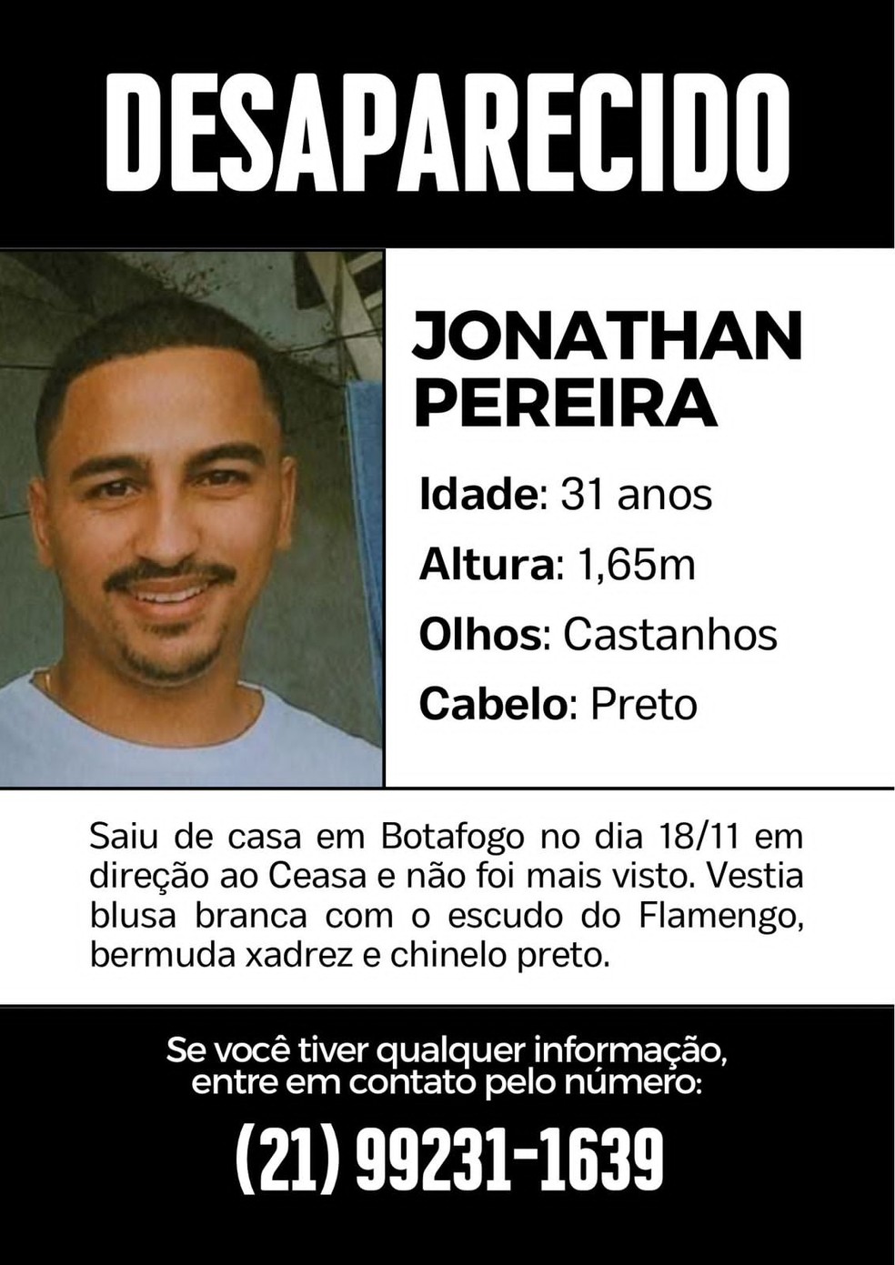 A família divulgou um cartaz pedindo informações sobre o paradeiro de Jonathan Pereira — Foto: Divulgação
