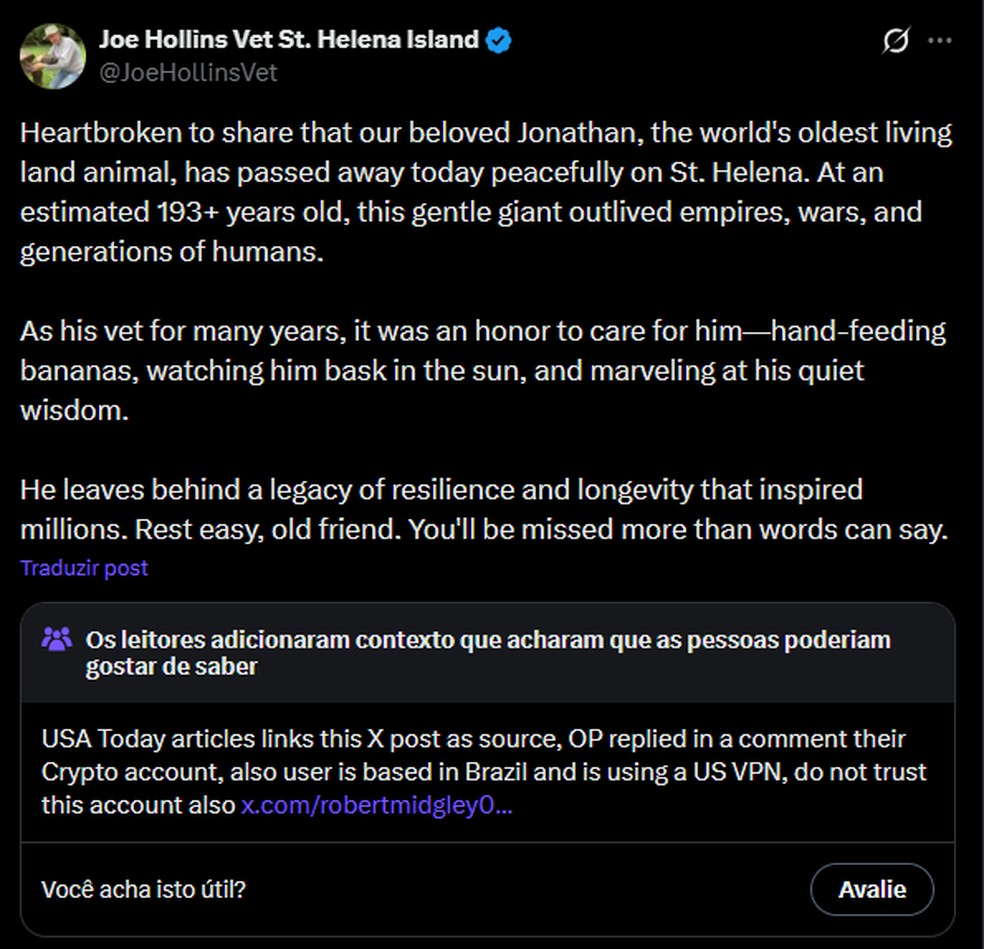 Post original que se passa pelo tutor Joe Hollins e lamenta a morte do animal de 193 anos; abaixo, a nota da comunidade desmete a informação — Foto: Reprodução/X