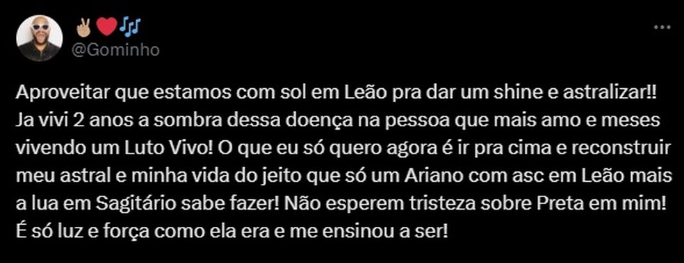 Gominho fala de 'luto em vida' por doença de Preta Gil e rebate críticas na web — Foto: Reprodução/X
