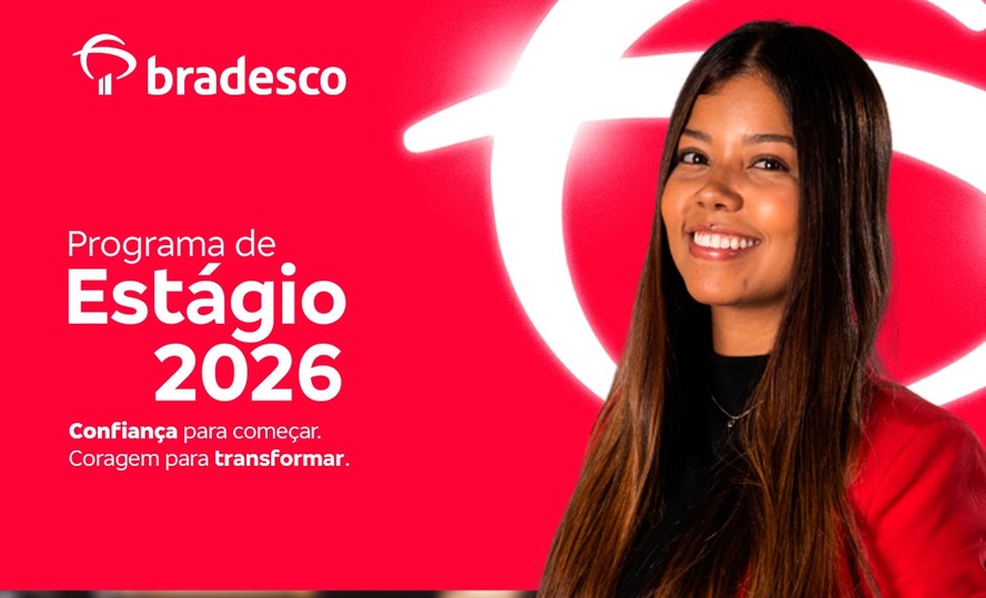 Estão abertas as inscrições para o Programa de Estágio 2026 do Bradesco ...
