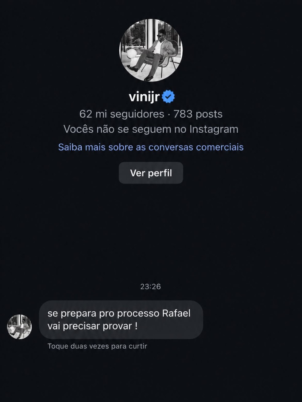 Print de suposta mensagem de Vini Jr. a influenciador — Foto: rep/ instagram