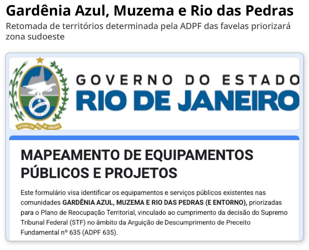 Formulário enviado pela Secretaria de Segurança Pública a outras pastas cita Gardênia Azul, Muzema e Rio das Pedras como áreas priorizadas na reocupação — Foto: Editoria de Arte