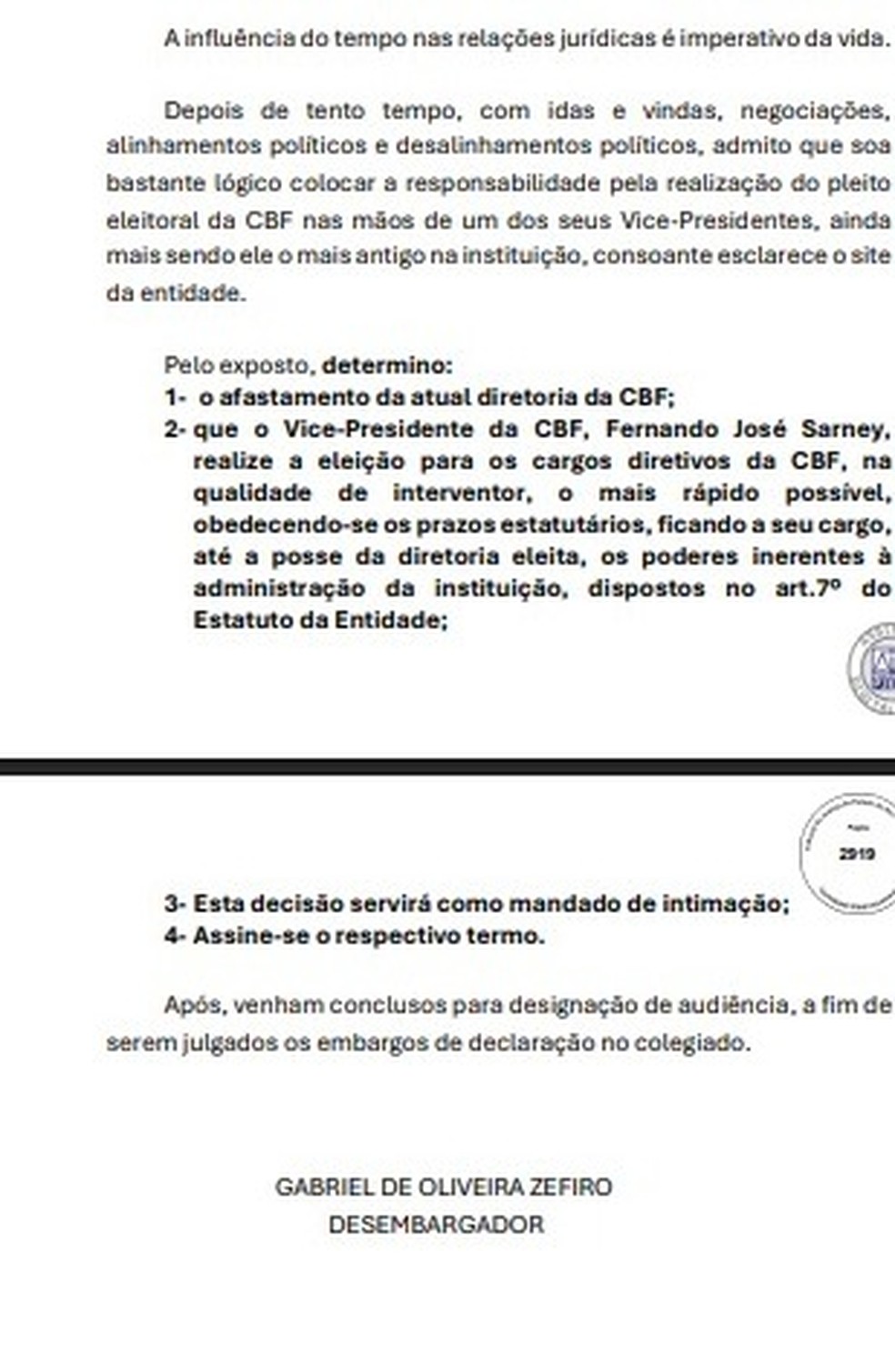 A decisão do desembargador Gabriel de Oliveira Zefiro que afastou Ednaldo Rodrigues — Foto: Reprodução