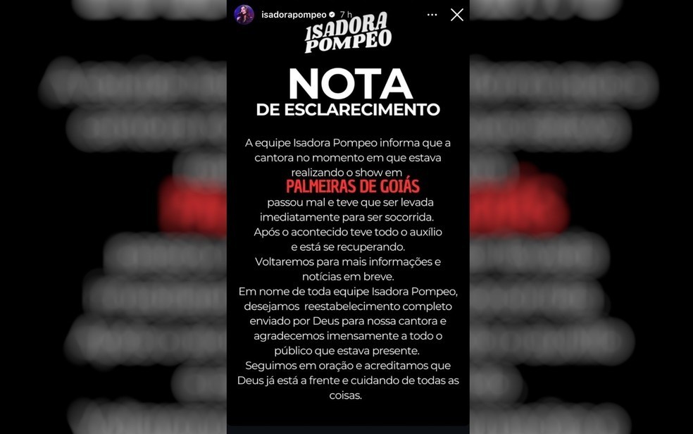 A equipe de Isadora Pompeo emitiu um comunicado oficial sobre o incidente, destacando que a cantora recebeu todo o auxílio necessário após o desmaio — Foto: reprodução