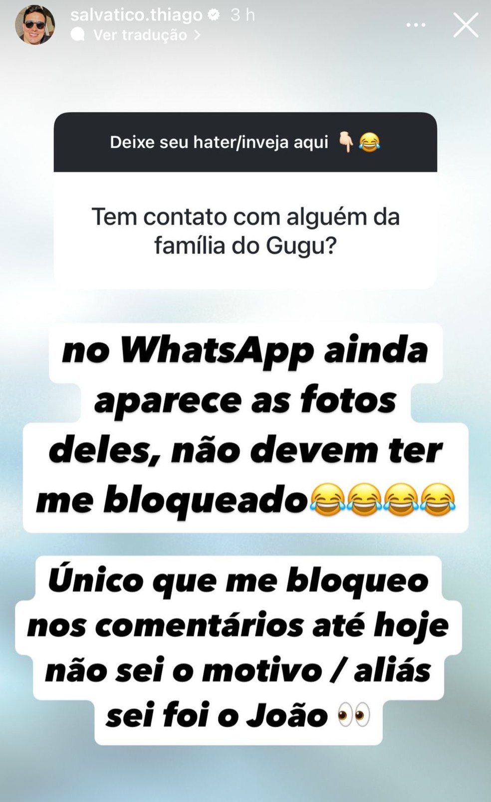 Thiago Savático diz que foi bloqueado pelo filho do apresentador — Foto: Instagram