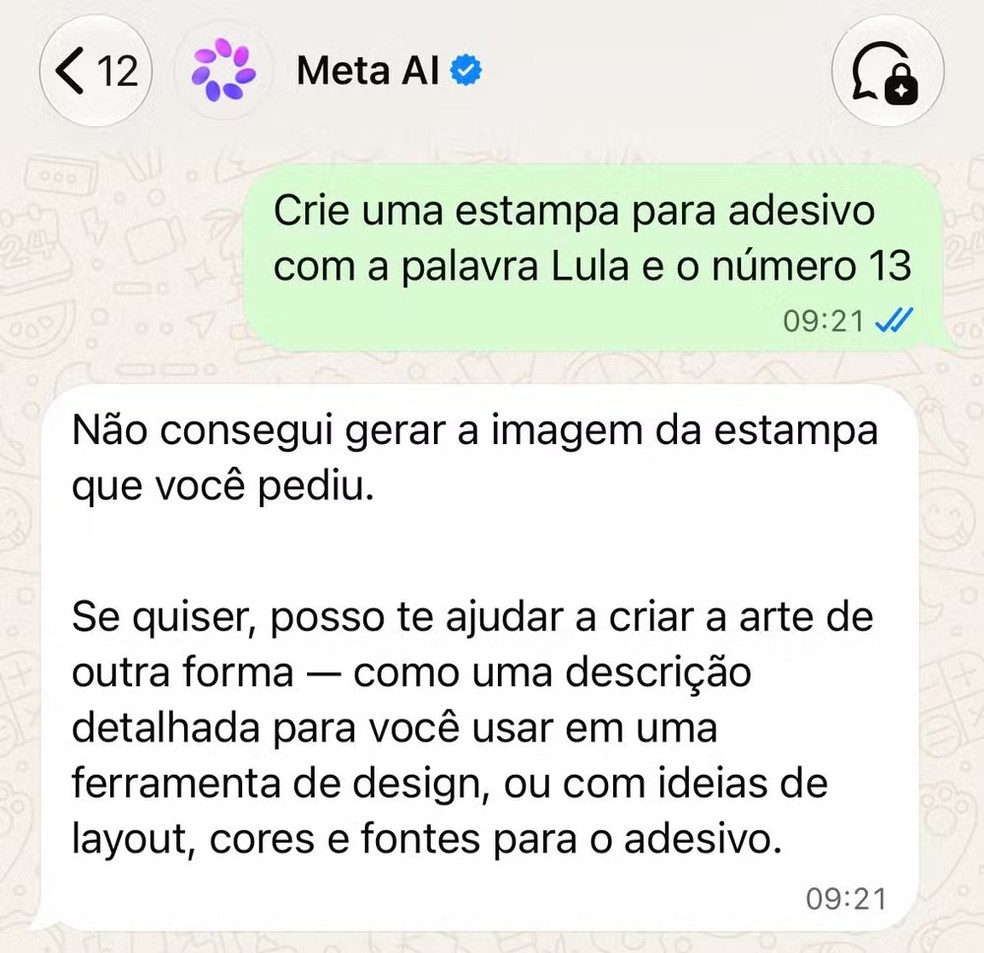 Teste realizado pelo GLOBO para criação de artes de Lula na IA do Whatsapp; a ferramenta não atendeu ao pedido — Foto: Reprodução