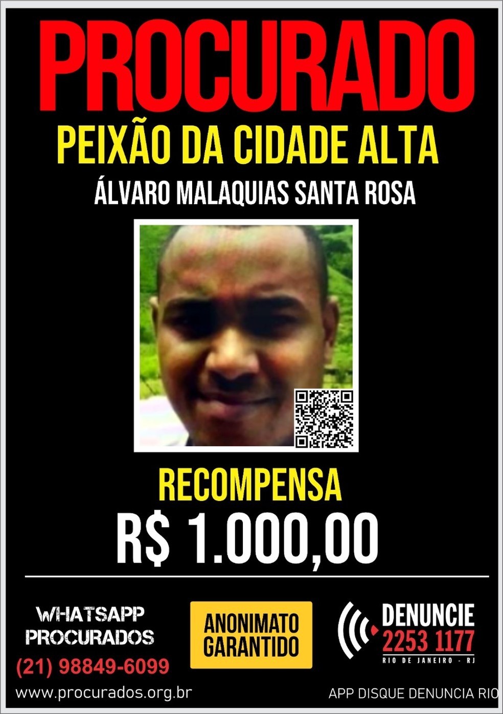 Disque Denúncia oferece recompensa por quem der informações que levem à prisão de Peixão — Foto: Divulgação